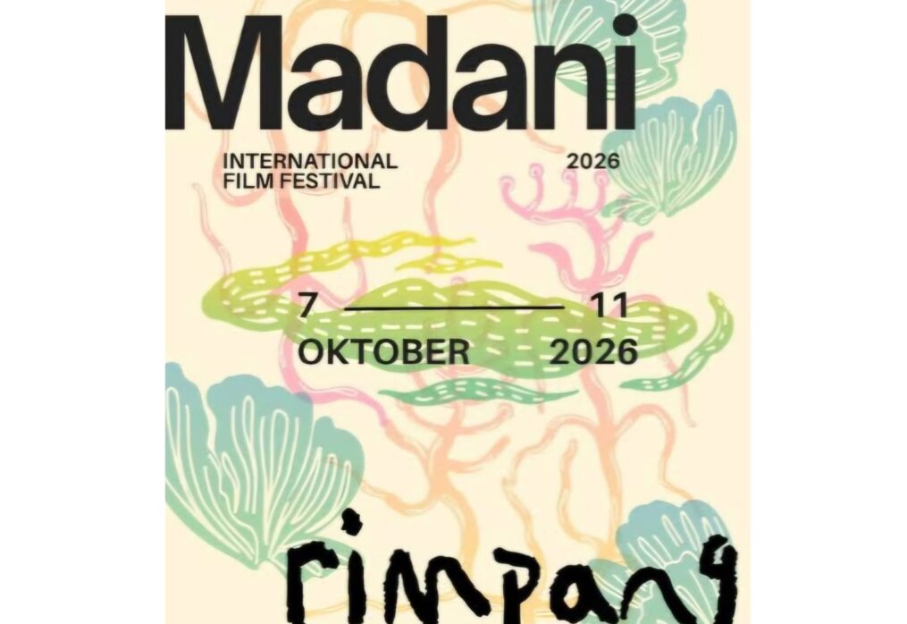 Madani International Film Festival 2026 Hidupkan Jejaring Lintas Seni
